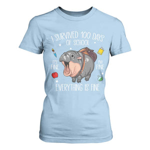 Funny I Survived 100 Days Of School Moo Deng T Shirt For Women It's I'm Fine Everything Is Fine TS11 Light Blue Print Your Wear