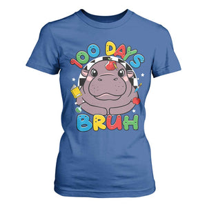 Funny Moo Deng 100 Days Bruh T Shirt For Women Happy 100 Days Of School TS11 Royal Blue Print Your Wear