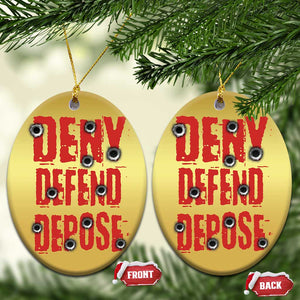 Deny Defend Depose Christmas Ornament Bullet Holes TS11 Oval Gold Print Your Wear