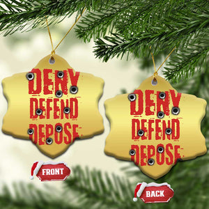 Deny Defend Depose Christmas Ornament Bullet Holes TS11 Snow Flake Gold Print Your Wear