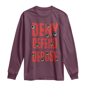 Deny Defend Depose Long Sleeve Shirt Bullet Holes TS11 Maroon Print Your Wear