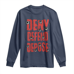 Deny Defend Depose Long Sleeve Shirt Bullet Holes TS11 Navy Print Your Wear