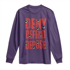 Deny Defend Depose Long Sleeve Shirt Bullet Holes TS11 Purple Print Your Wear