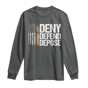 Deny Defend Depose Long Sleeve Shirt Bullet Vintage American Flag TS11 Dark Heather Print Your Wear