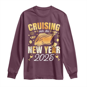 Family New Year's Trip 2025 Long Sleeve Shirt Cruising Into The New Year 2025 TS11 Maroon Print Your Wear