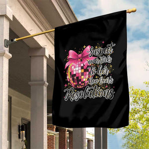 Funny Suspect Never Sticks To Her New Years Resolutions Garden Flag Coquette Disco Ball TS11 Print Your Wear