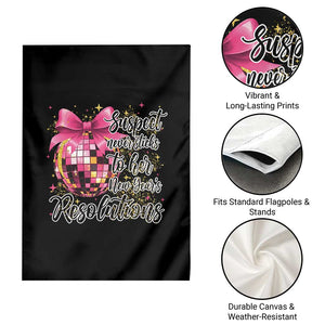 Funny Suspect Never Sticks To Her New Years Resolutions Garden Flag Coquette Disco Ball TS11 Print Your Wear