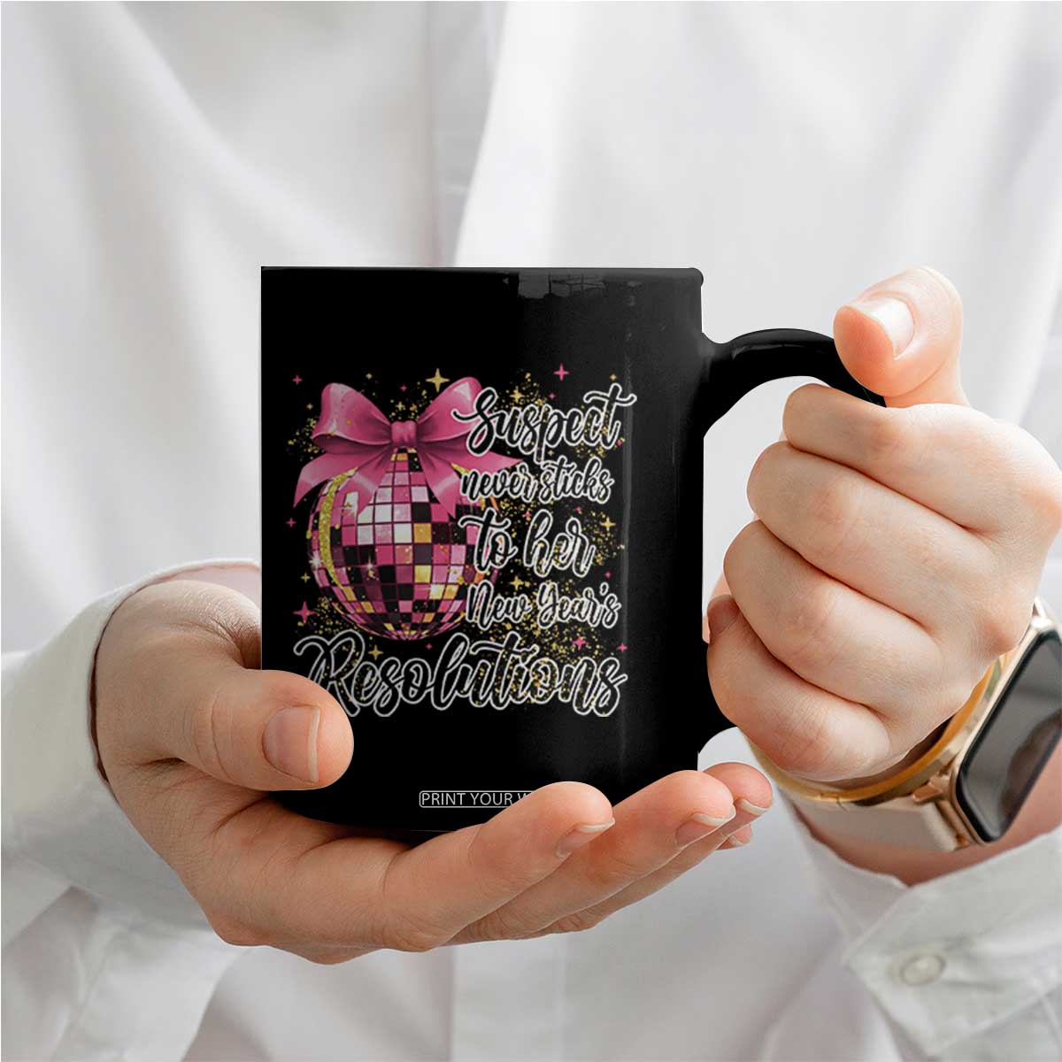 Funny Suspect Never Sticks To Her New Years Resolutions Coffee Mug Coquette Disco Ball TS11 Print Your Wear