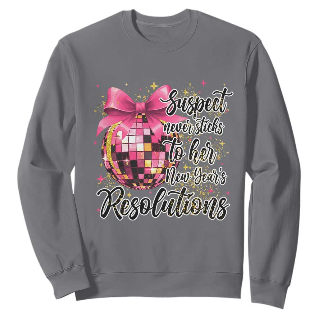 Funny Suspect Never Sticks To Her New Years Resolutions Sweatshirt Coquette Disco Ball TS11 Charcoal Print Your Wear