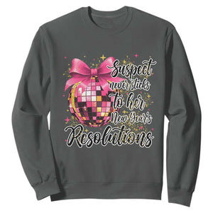 Funny Suspect Never Sticks To Her New Years Resolutions Sweatshirt Coquette Disco Ball TS11 Dark Heather Print Your Wear