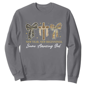 New Year New Beginnings Same Amazing God Sweatshirt Christian New Years Eve TS11 Charcoal Print Your Wear