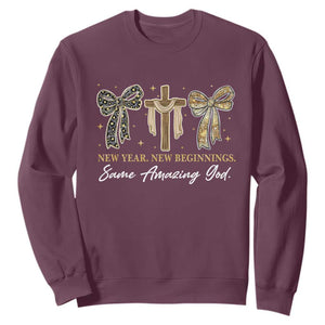 New Year New Beginnings Same Amazing God Sweatshirt Christian New Years Eve TS11 Maroon Print Your Wear