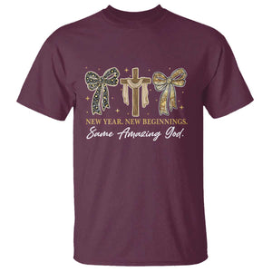 New Year New Beginnings Same Amazing God T Shirt Christian New Years Eve TS11 Maroon Print Your Wear
