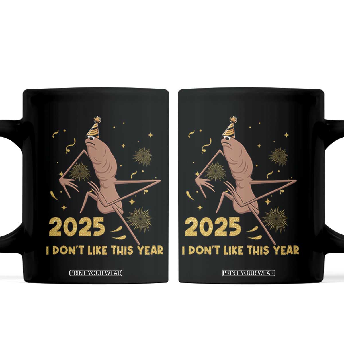 Funny Marcus The Worm New Year Coffee Mug 2025 I Dont Like This Year Fireworks NYE Party TS11 Black Print Your Wear