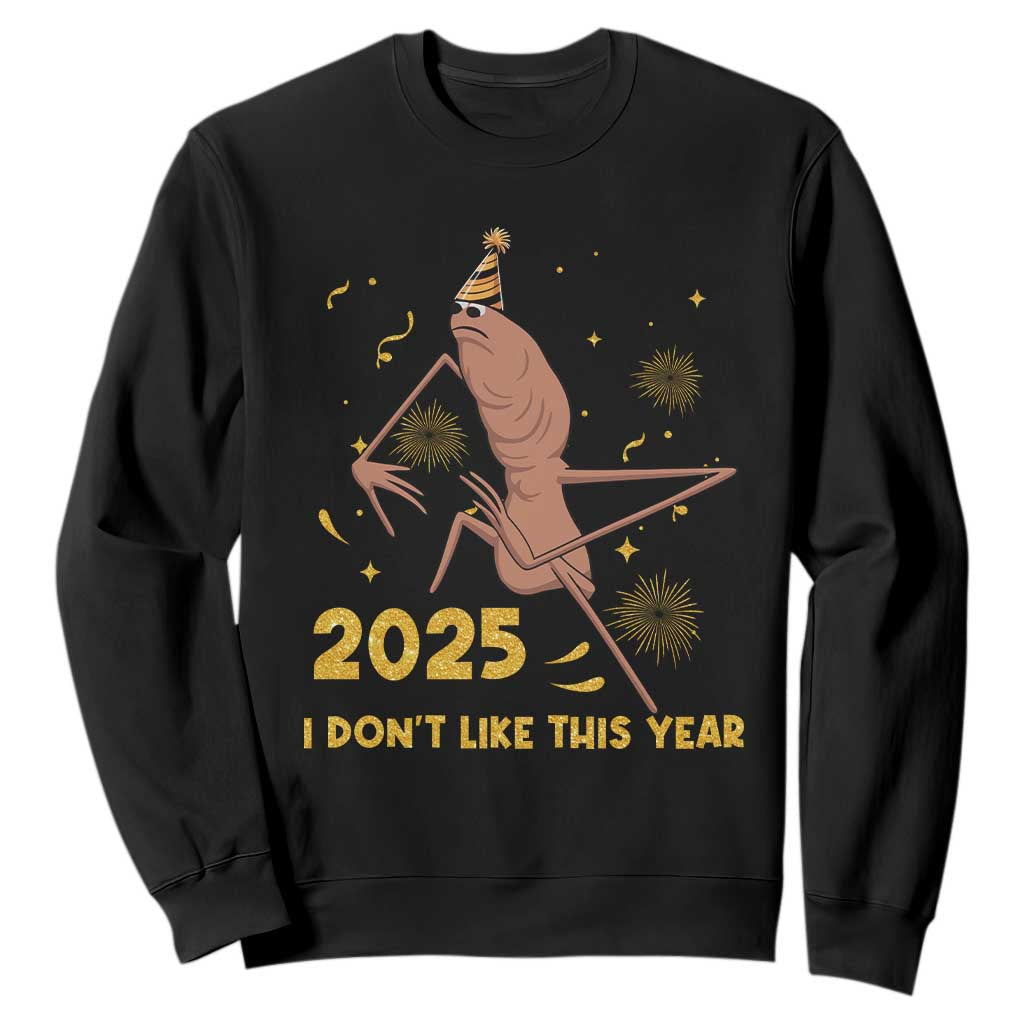 Funny Marcus The Worm New Year Sweatshirt 2025 I Dont Like This Year Fireworks NYE Party TS11 Black Print Your Wear