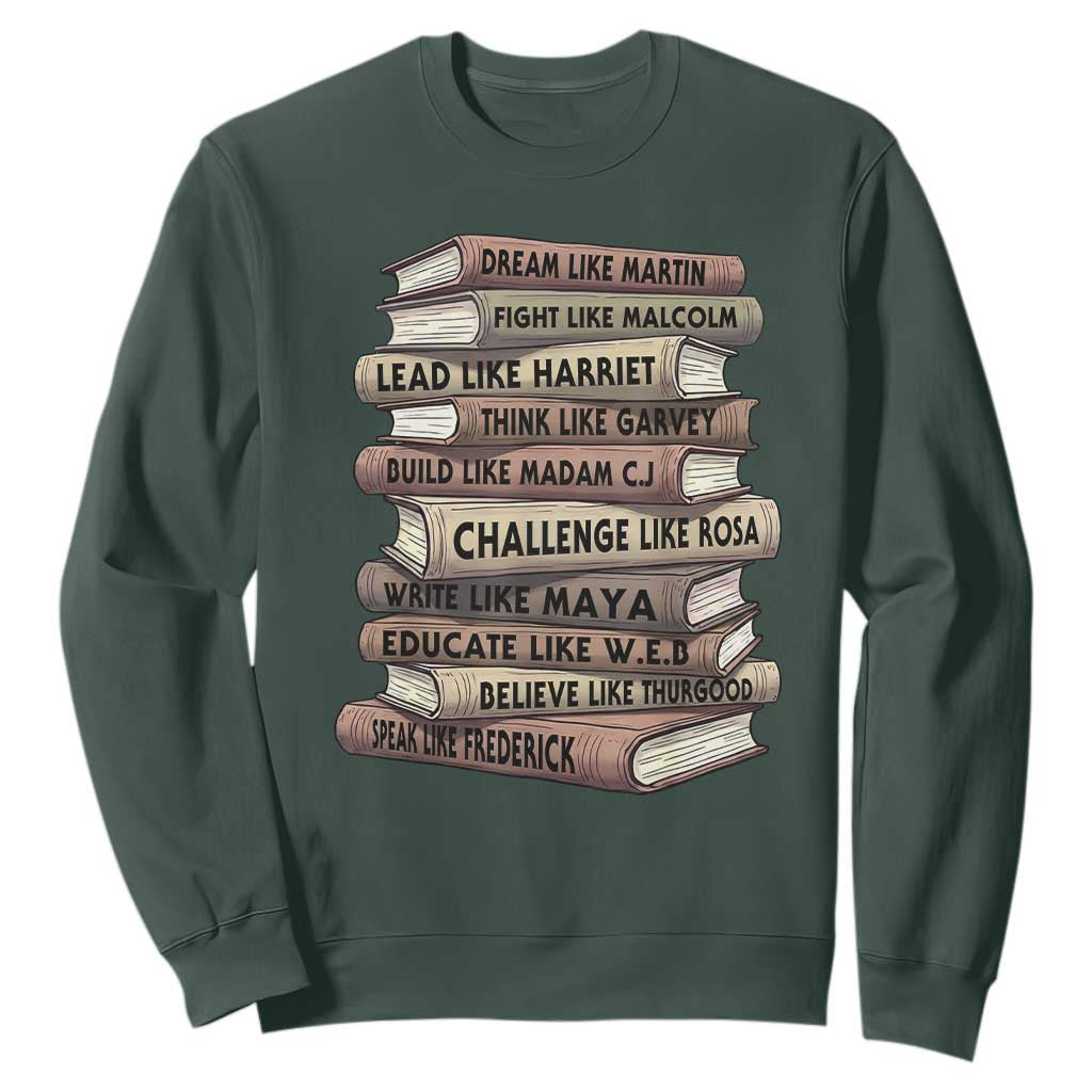 Black History Month African American Leaders Teacher Book Lover Sweatshirt TS11 Dark Forest Green Print Your Wear