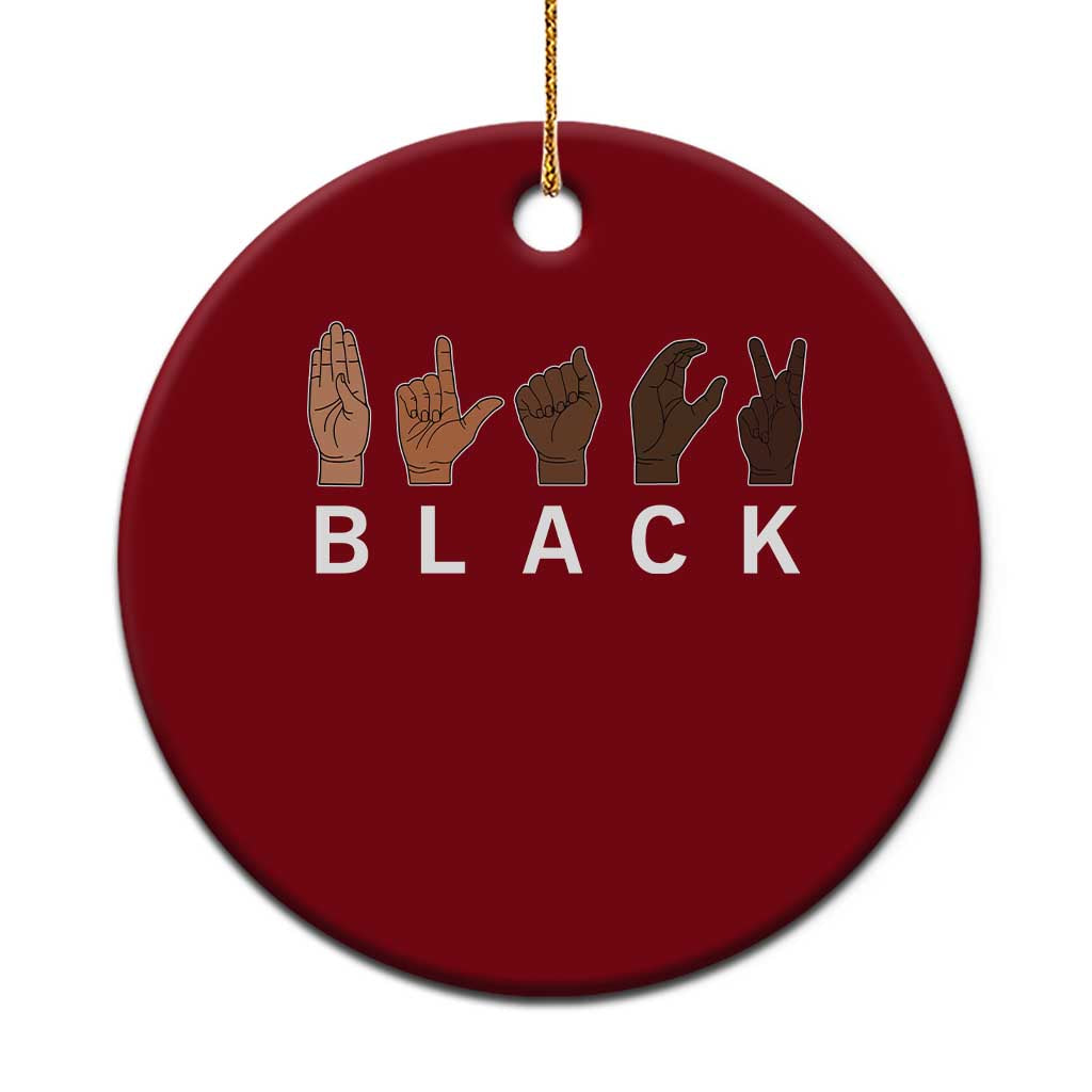 Black Asl Sign Language Hands Signs African American Month Ceramic Ornament TS11 1pc Red Print Your Wear