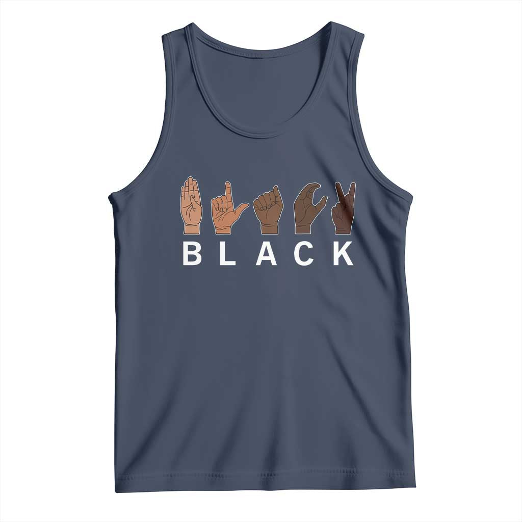 Black Asl Sign Language Hands Signs African American Month Tank Top TS11 Navy Print Your Wear