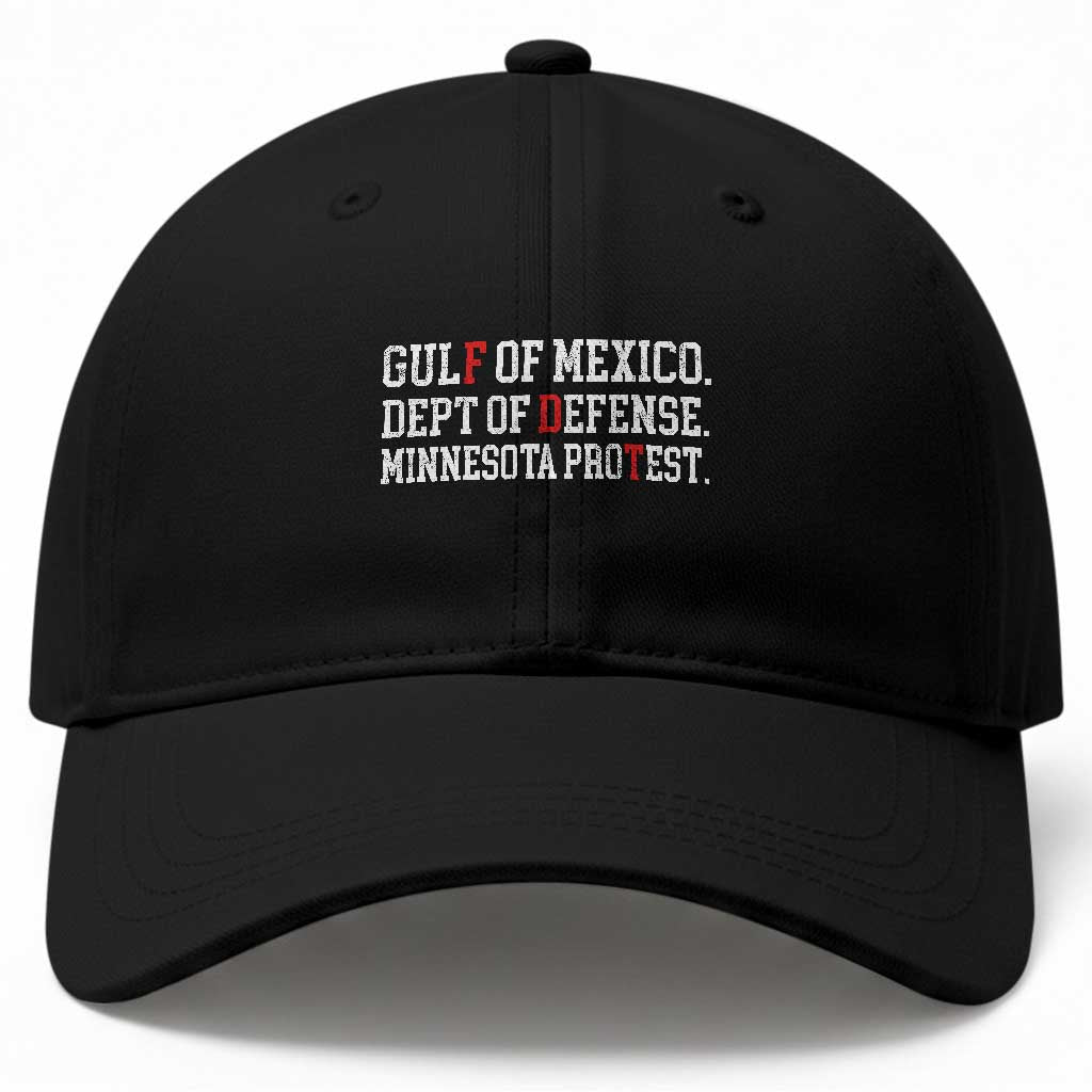 Gulf Of Mexico Dept Of Defense Minnesota Baseball Cap Funny Political American Pride TS11 Print Your Wear
