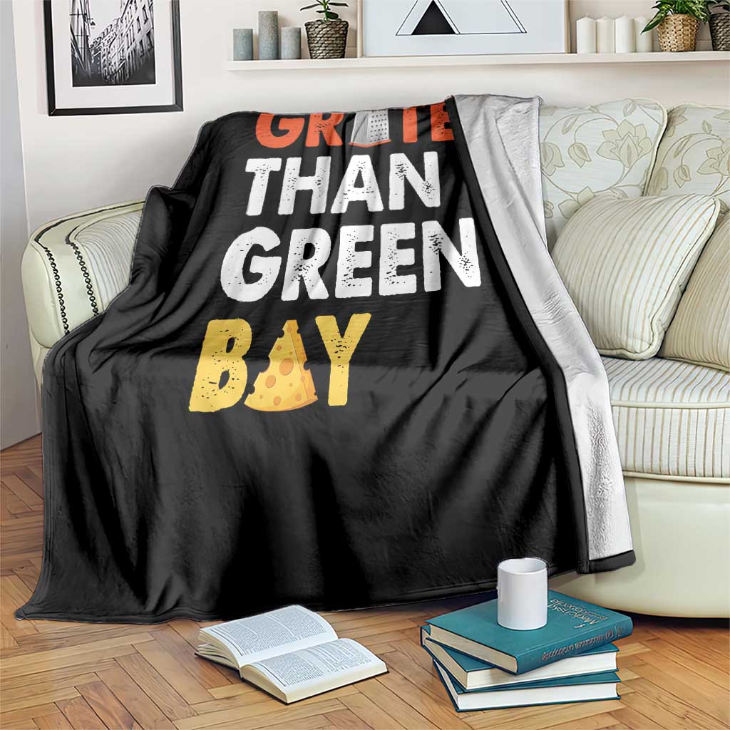 Funny Greater Than Green Bay Cheese Grate Throw Blanket TS11 Print Your Wear