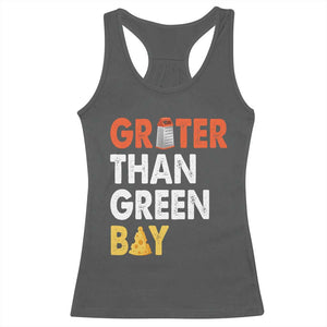 Funny Greater Than Green Bay Cheese Grate Racerback Tank Top TS11 Dark Heather Print Your Wear