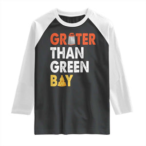 Funny Greater Than Green Bay Cheese Grate Raglan Shirt TS11 Black White Print Your Wear