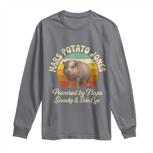Funny Mars Potato Jones Long Sleeve Shirt Powered by Naps Snacks Side Eye Pygmy Hippo TS11 Charcoal Print Your Wear