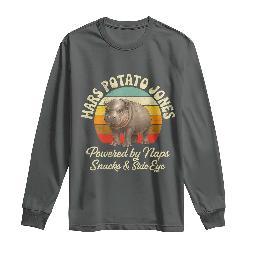 Funny Mars Potato Jones Long Sleeve Shirt Powered by Naps Snacks Side Eye Pygmy Hippo TS11 Dark Heather Print Your Wear