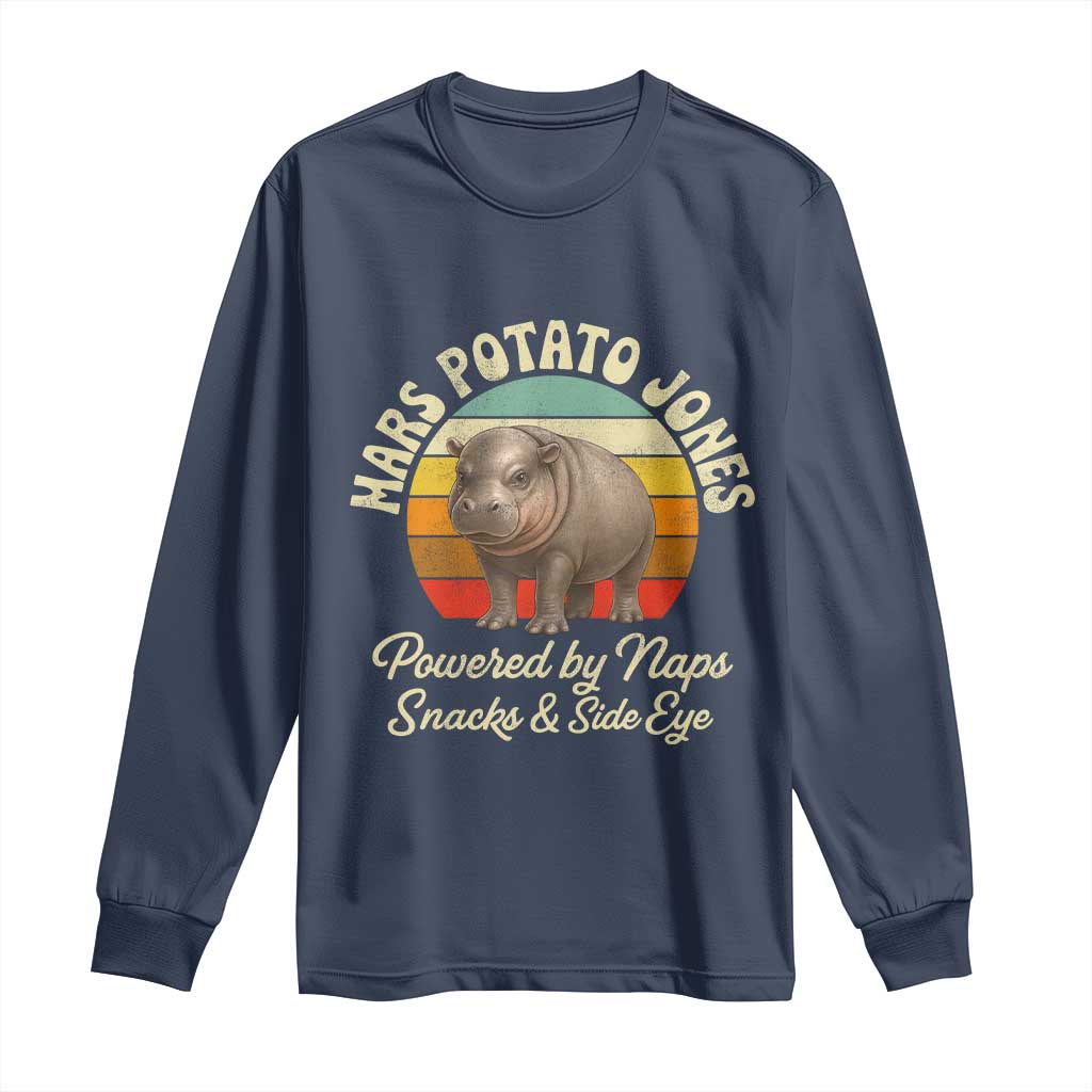 Funny Mars Potato Jones Long Sleeve Shirt Powered by Naps Snacks Side Eye Pygmy Hippo TS11 Navy Print Your Wear