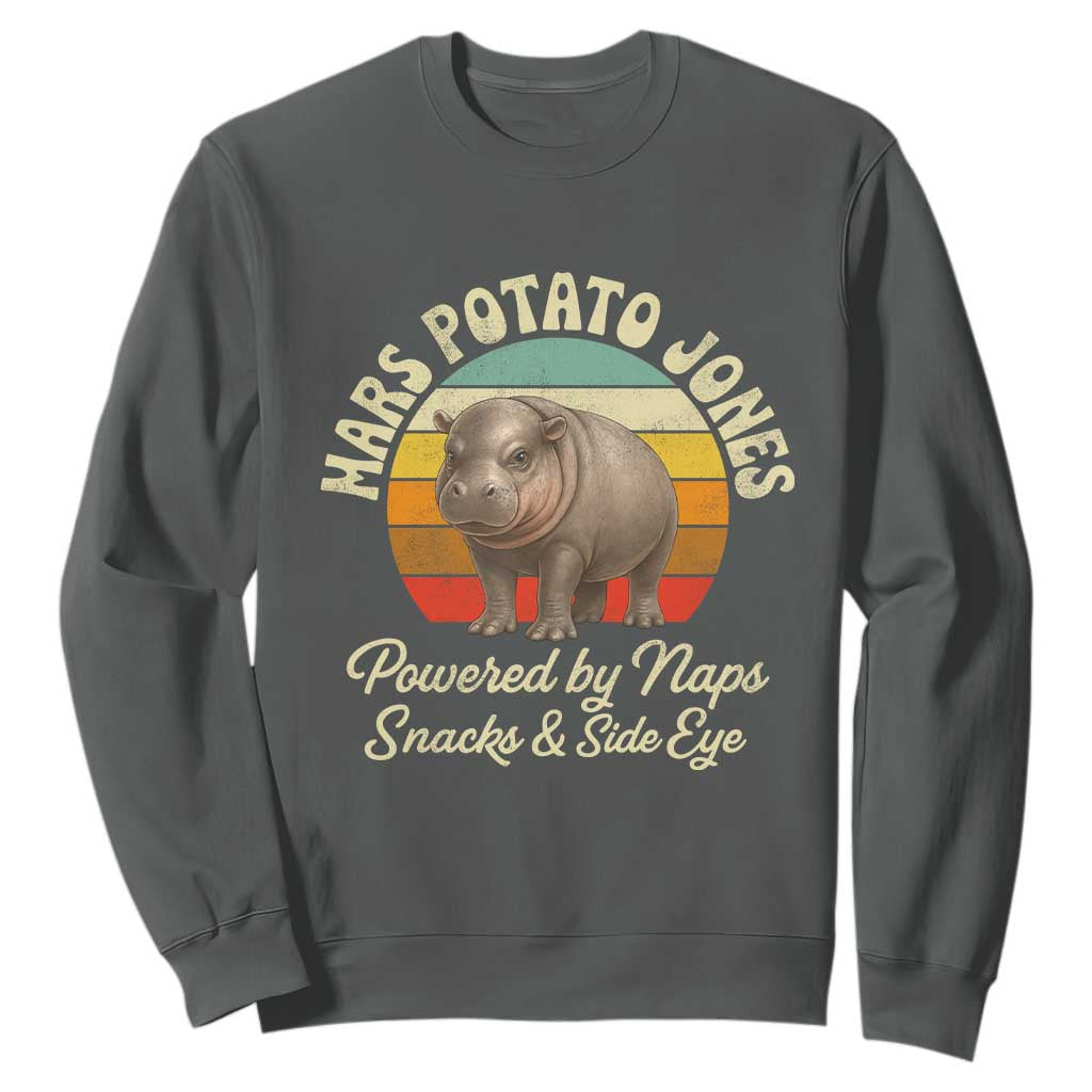 Funny Mars Potato Jones Sweatshirt Powered by Naps Snacks Side Eye Pygmy Hippo TS11 Dark Heather Print Your Wear
