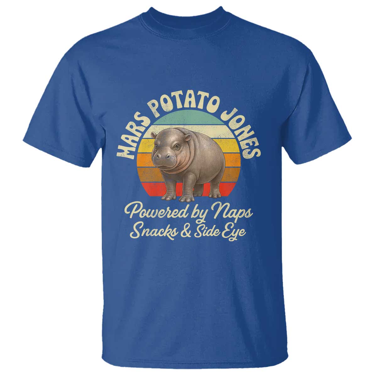 Funny Mars Potato Jones T Shirt Powered by Naps Snacks Side Eye Pygmy Hippo TS11 Royal Blue Print Your Wear