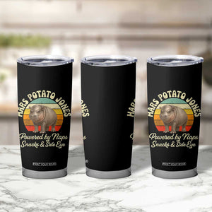 Funny Mars Potato Jones Tumbler Cup Powered by Naps Snacks Side Eye Pygmy Hippo TS11 Print Your Wear