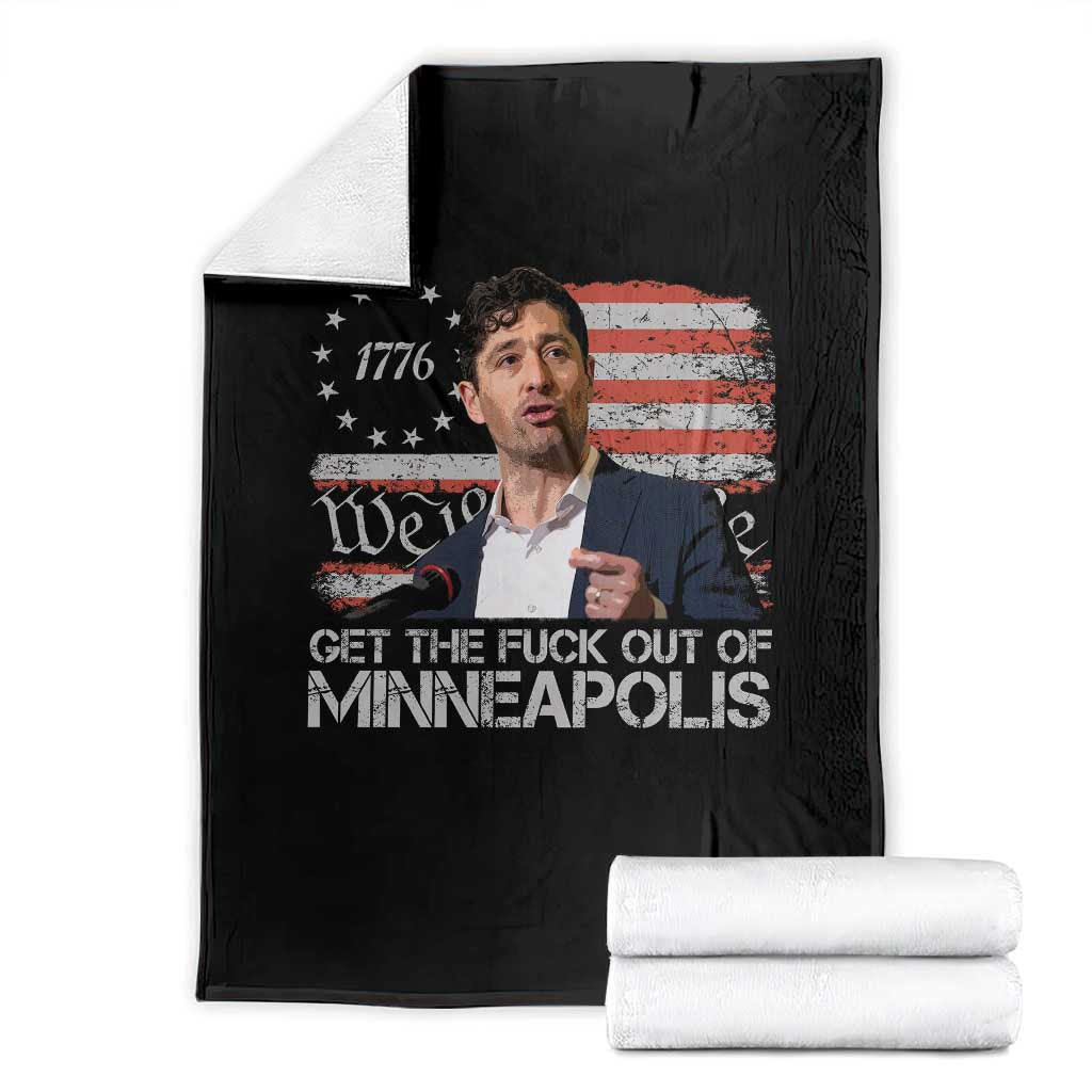 Get The Fuck Out Of Minneapolis Throw Blanket Mayor Resistance Protest Jacob Political TS11 Black Print Your Wear