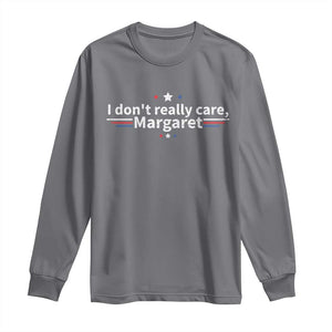 Funny JD Vance 2025 I Don't Really Care Margaret Long Sleeve Shirt Vintage USA Flag Star TS11 Charcoal Print Your Wear