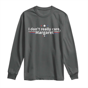 Funny JD Vance 2025 I Don't Really Care Margaret Long Sleeve Shirt Vintage USA Flag Star TS11 Dark Heather Print Your Wear