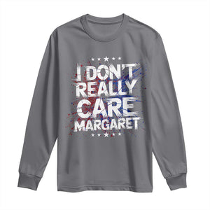 Funny JD Vance 2025 I Don't Really Care Margaret Long Sleeve Shirt Star TS11 Charcoal Print Your Wear