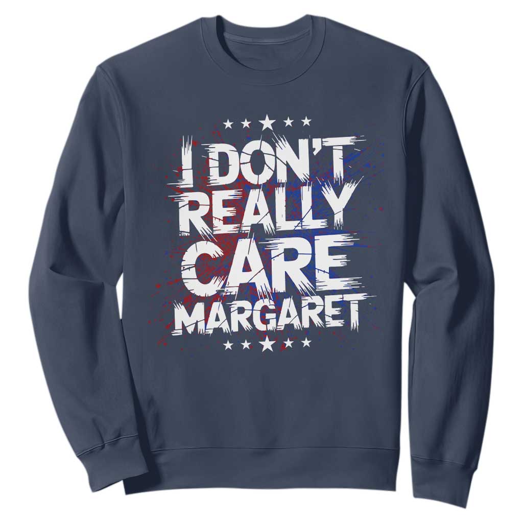 Funny JD Vance 2025 I Don't Really Care Margaret Sweatshirt Star TS11 Navy Print Your Wear