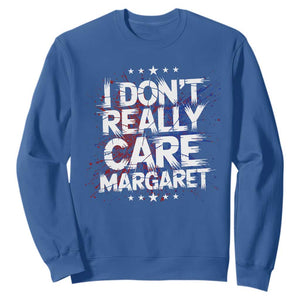 Funny JD Vance 2025 I Don't Really Care Margaret Sweatshirt Star TS11 Royal Blue Print Your Wear