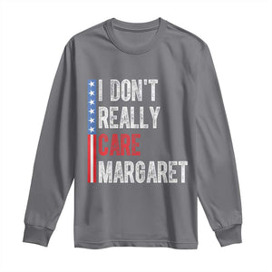 Funny JD Vance 2025 I Don't Really Care Margaret Long Sleeve Shirt American Flag Stripe TS11 Charcoal Print Your Wear