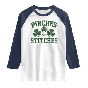Funny St Patrick's Day Pinches Get Stiches Raglan Shirt Shamrock TS11 White Navy Print Your Wear