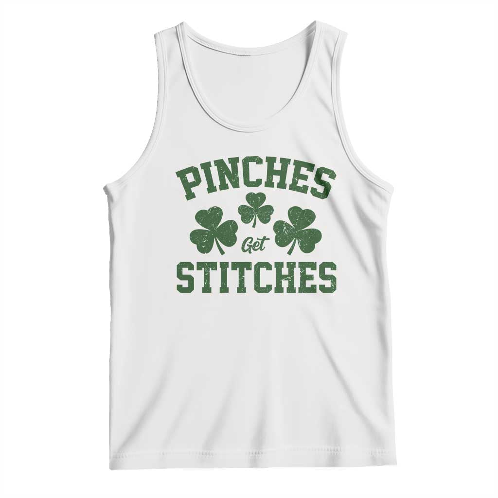 Funny St Patrick's Day Pinches Get Stiches Tank Top Shamrock TS11 White Print Your Wear