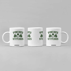 Funny St Patrick's Day Pinches Get Stiches Coffee Mug Shamrock TS11 Print Your Wear