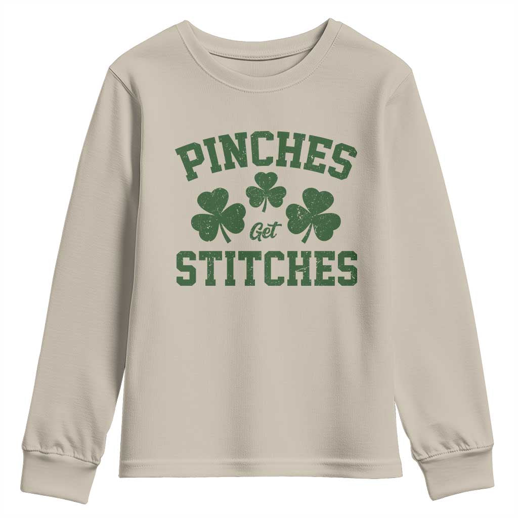 Funny St Patrick's Day Pinches Get Stiches Youth Sweatshirt Shamrock TS11 Sand Print Your Wear