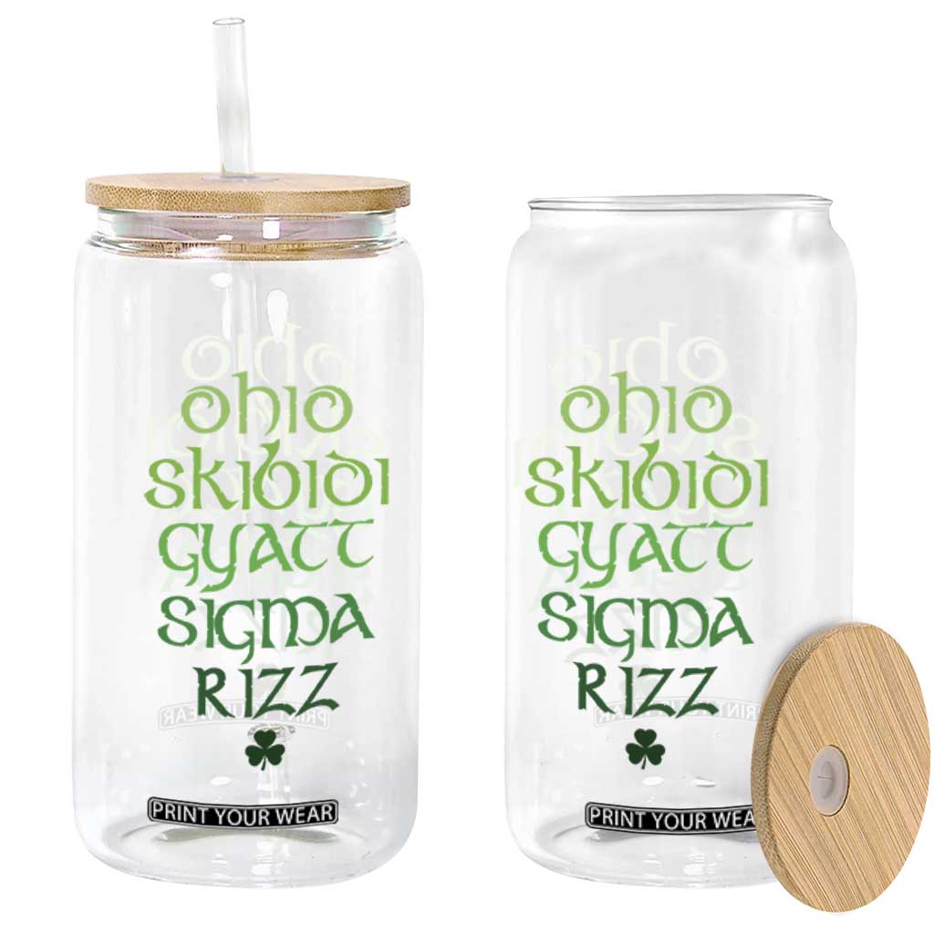 Funny Ohio Skibidi Gyatt Sigma Rizz St Patrick's Day Glass Can Shamrock TS11 Print Your Wear
