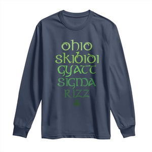 Funny Ohio Skibidi Gyatt Sigma Rizz St Patrick's Day Long Sleeve Shirt Shamrock TS11 Navy Print Your Wear