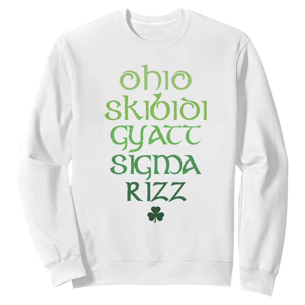 Funny Ohio Skibidi Gyatt Sigma Rizz St Patrick's Day Sweatshirt Shamrock TS11 White Print Your Wear