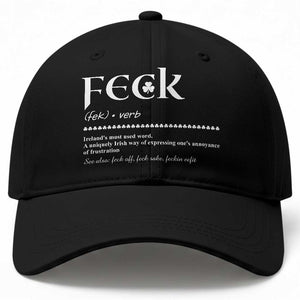 Funny Irish Pride Baseball Cap Feck Definition Shamrocks St Patrick's Day TS11 Print Your Wear