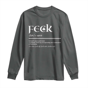 Funny Irish Pride Long Sleeve Shirt Feck Definition Shamrocks St Patrick's Day TS11 Dark Heather Print Your Wear