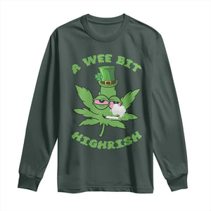 Funny St Patrick's Day Cannabis Weed Long Sleeve Shirt A Wee Bit Highrish Shamrock TS11 Dark Forest Green Print Your Wear