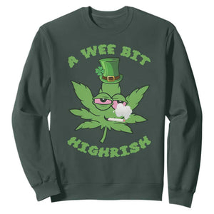 Funny St Patrick's Day Cannabis Weed Sweatshirt A Wee Bit Highrish Shamrock TS11 Dark Forest Green Print Your Wear